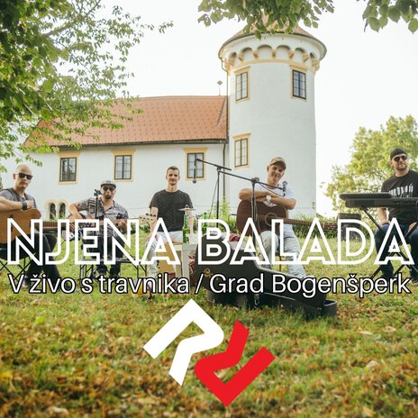 Njena Balada (V Živo, Grad Bogenšperk) | Boomplay Music