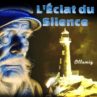 L'éclat du Silence lyrics | Boomplay Music