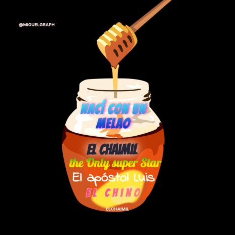 Un Melao ft. The Only super Star, Apóstol Luis & El chino | Boomplay Music