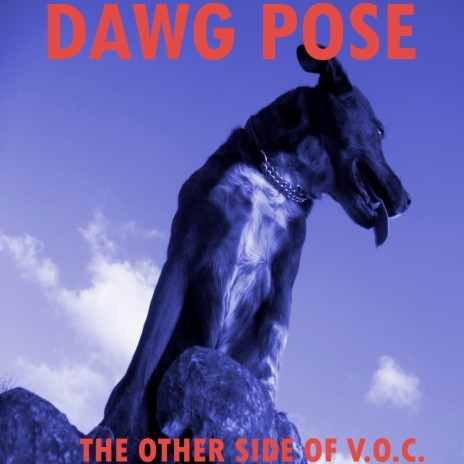 Dawg Pose | Boomplay Music