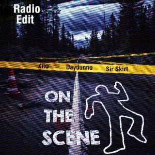 On The Scene (Radio Edit)