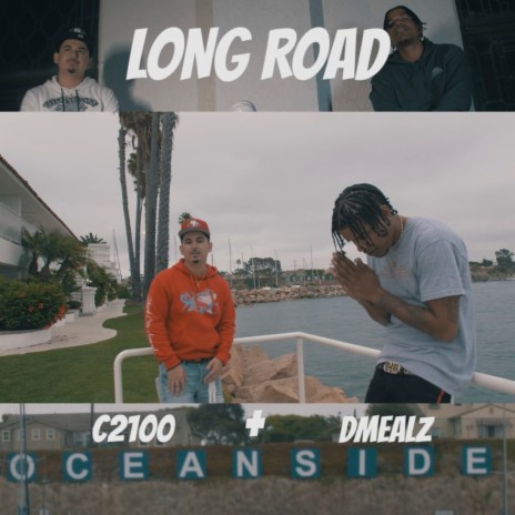 Long Road ft. C2100 | Boomplay Music