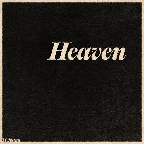 Heaven | Boomplay Music