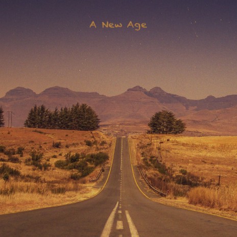 A New Age | Boomplay Music
