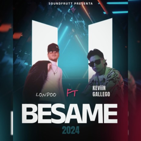 BÉSAME ft. EL LONDOO | Boomplay Music