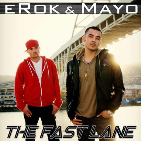 The Fast Lane (feat. Mayo) | Boomplay Music