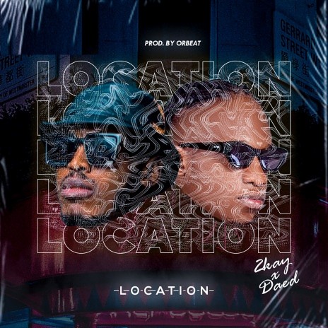 Location ft. Daed | Boomplay Music