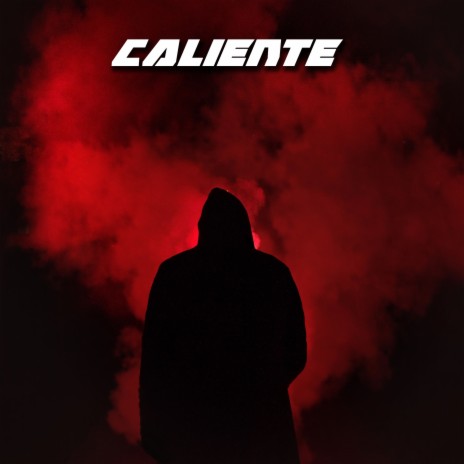 caliente | Boomplay Music