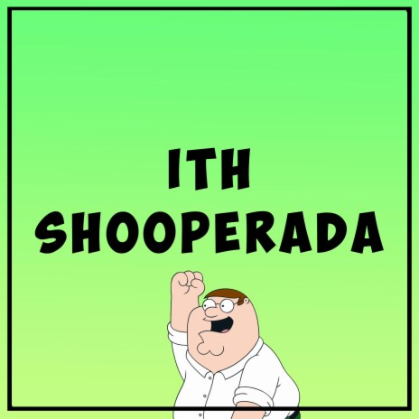 Ith Shooperada