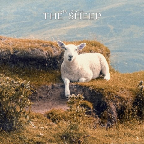 The Sheep | Boomplay Music