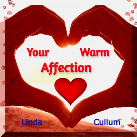 Your Warm Affection