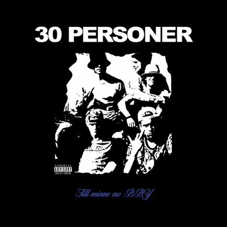 30 personer ft. Elias Hurtig | Boomplay Music