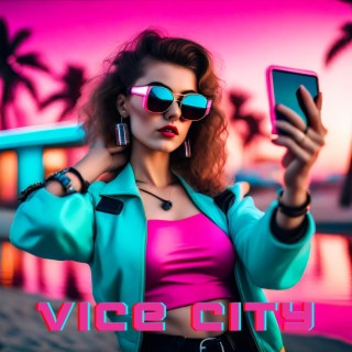 Vice City (80's Retro Synthwave)