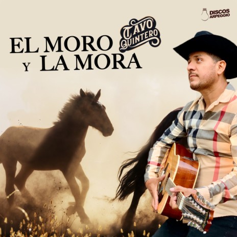 EL MORO Y LA MORA | Boomplay Music