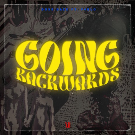 GOING BACKWARDS ft. P4bl0 | Boomplay Music