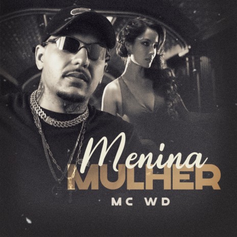 Menina Mulher | Boomplay Music