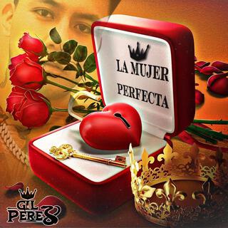 La Mujer Perfecta lyrics | Boomplay Music