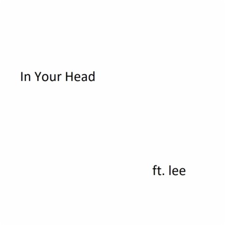 In Your Head ft. Leon.felder | Boomplay Music