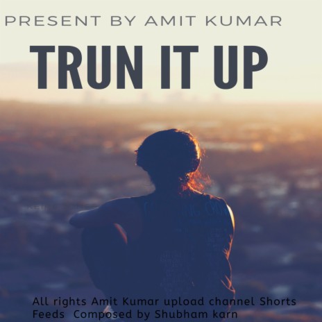 TRUN IT UP (Remix) | Boomplay Music