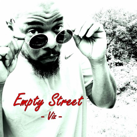 Empty Street | Boomplay Music