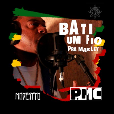 Bati um Fio pra Marley ft. Modestto | Boomplay Music