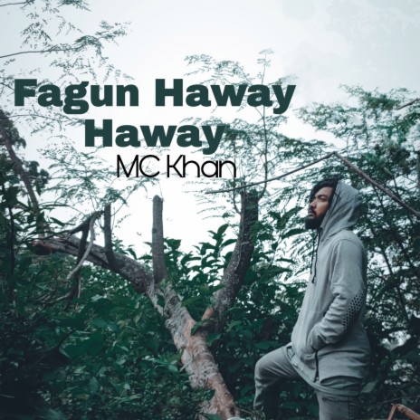 Fagun Haway Haway | Boomplay Music