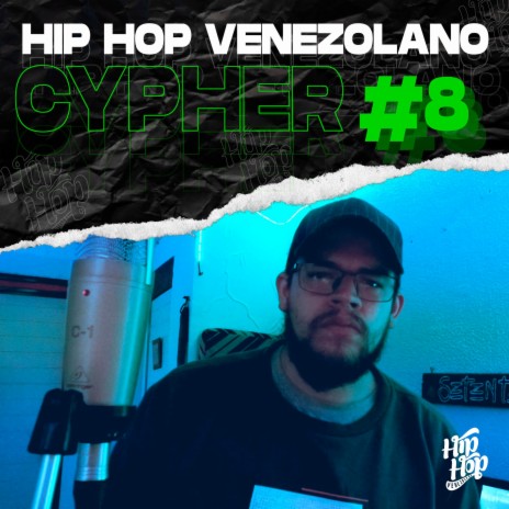 Cypher Hip Hop Venezolano, Pt. 8 ft. Rovallo