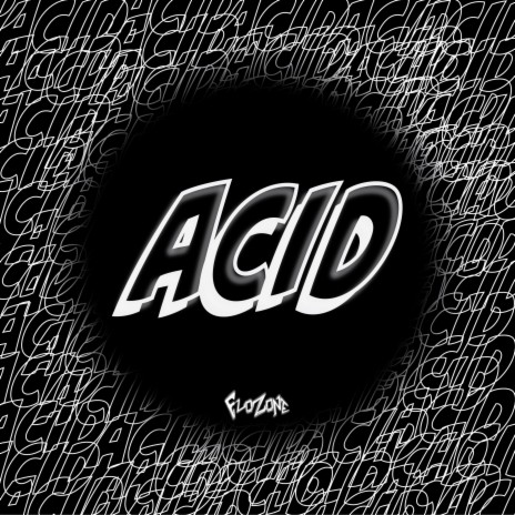 Acid | Boomplay Music