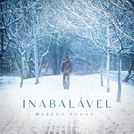 Inabalável | Boomplay Music