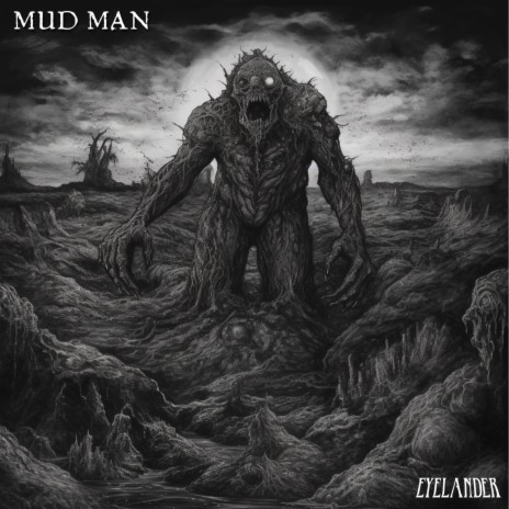 MUD MAN | Boomplay Music