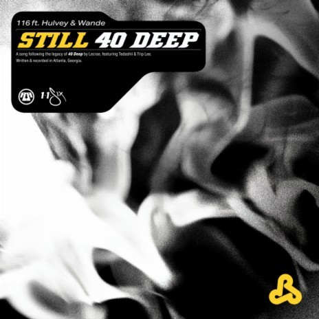 Still 40 Deep ft. Wande & Hulvey