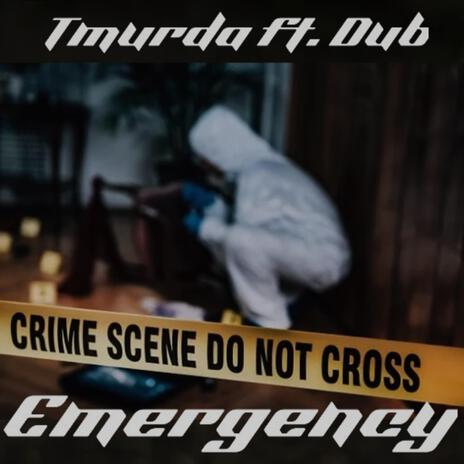 Emergency (Remix) ft. Dub | Boomplay Music