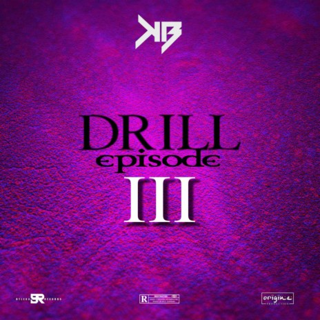 DRILL EPISODE 3 | Boomplay Music