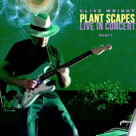 Plant Scapes Live in Concert (Live)