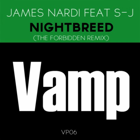 Nightbreed (The Forbidden Remix) ft. SJ