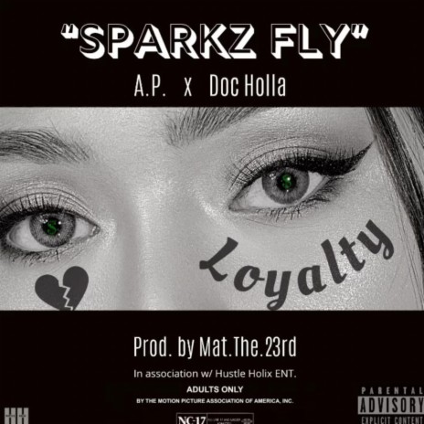 Sparkz Fly ft. Doc Holla