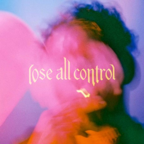 LOSE ALL CONTROL ft. Brockwell, SPACEDOUTMARS, Kidd Doxx & Brian Danzy