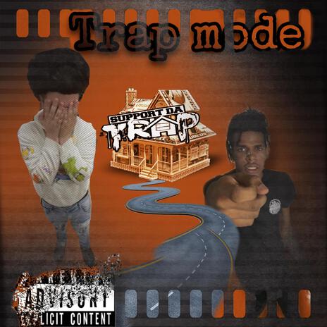 Trap mode ft. HSO 67 | Boomplay Music