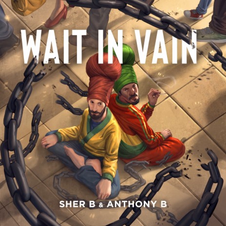Wait in Vain Pt.2 ft. Anthony B | Boomplay Music