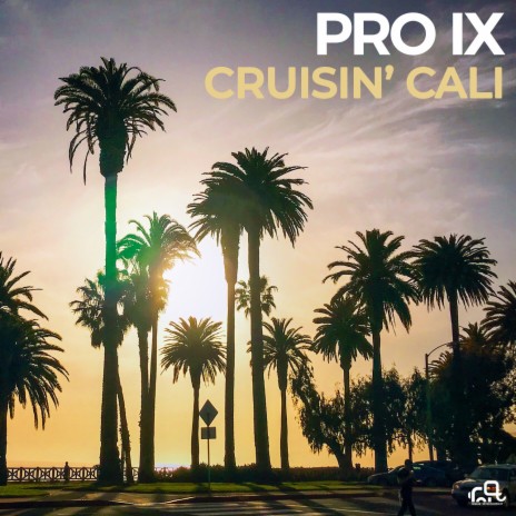 Cruisin' Cali | Boomplay Music