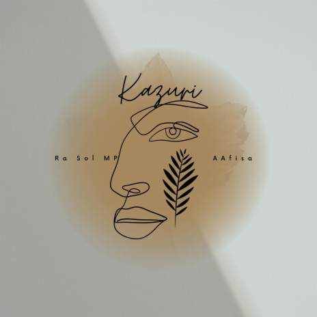 Kazuri ft. AAfisa | Boomplay Music