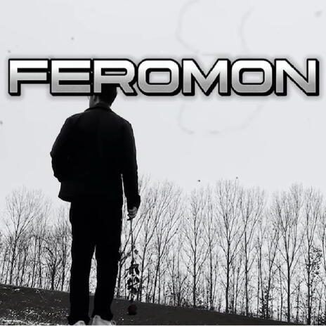 Feromon | Boomplay Music