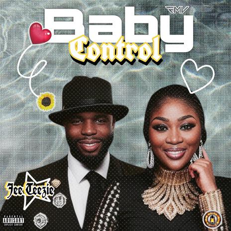 Baby Control | Boomplay Music