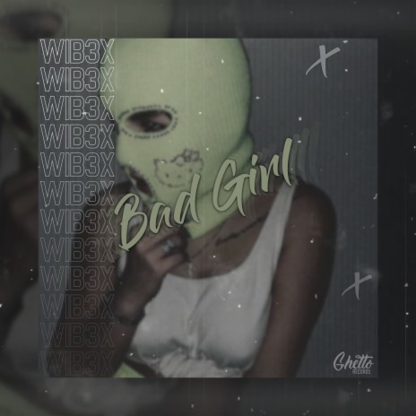 Bad Girl | Boomplay Music