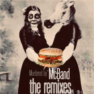 Murdered by McBand, the remixes (McRemix)