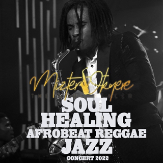 SOUL HEALING AFROBEAT REGGAE JAZZ CONCERT 2022