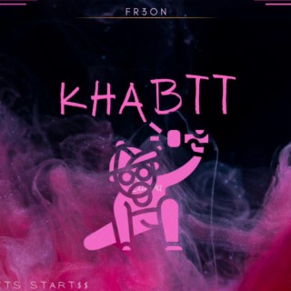 Fr3on Khabt _ فرعون خبط