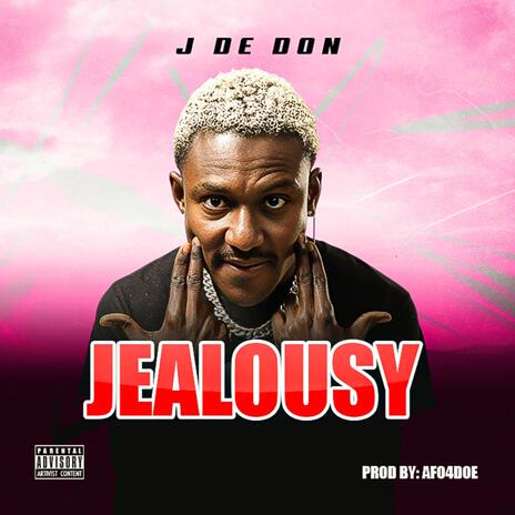 Jealousy | Boomplay Music