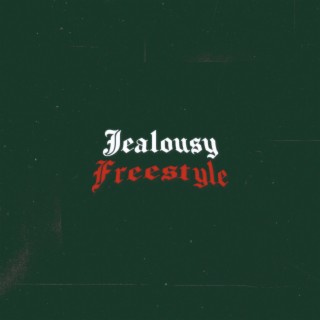 Jealousy Freestyle