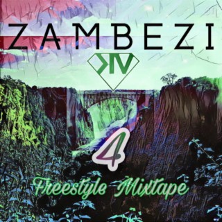 Zambezi 4 Freestyle Mixtape